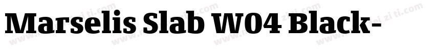 Marselis Slab W04 Black字体转换